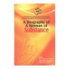 A Biography of A Woman of Substance | A True Life Sketch of a Woman | Inspirational Book